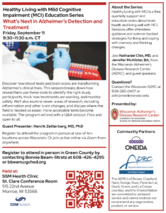 Healthy Living with Mild Cognitive Impairment (MCI) Education Series: What's Next in Alzheimer's Detection and Treatment @ SSM Health Clinic - St. Clare Conference Room | Monroe | Wisconsin | United States